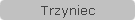 Trzyniec